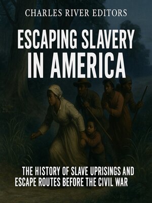 cover image of Escaping Slavery in America